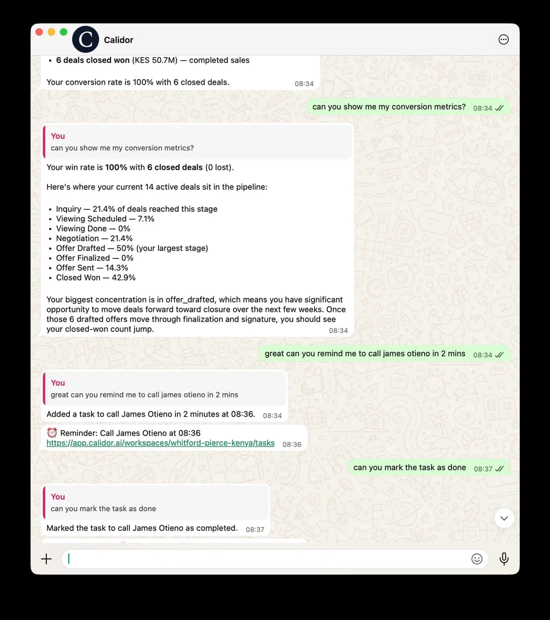 A WhatsApp conversation in which a salesperson asks Calidor how the pipeline is doing, gets a stage-by-stage answer, then has it set a reminder to call a buyer and mark the task done.